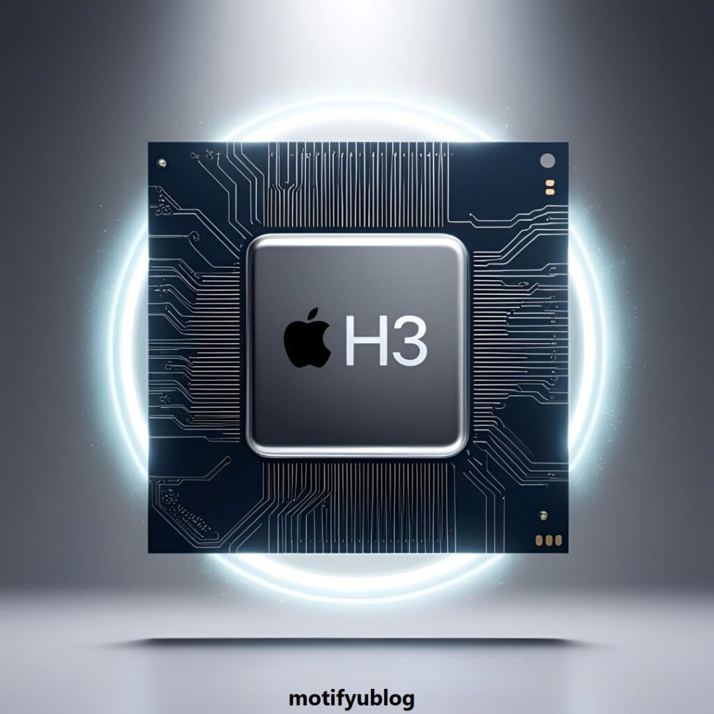 Apple H3チップ