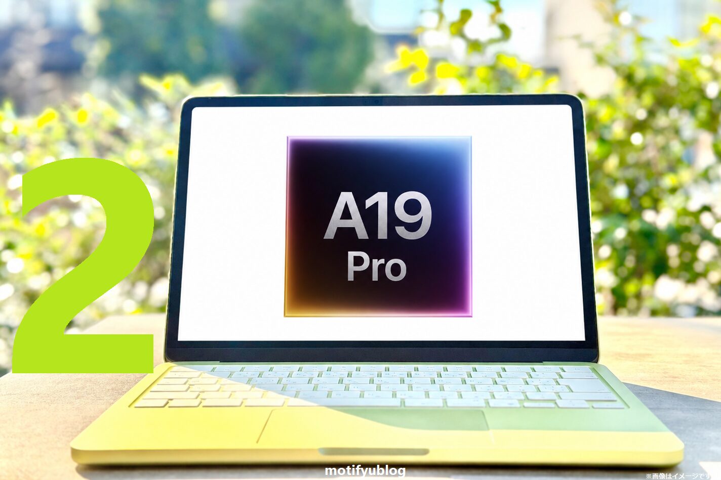 MacBook Neo A19 Pro 発売いつ